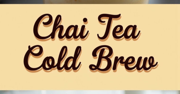 Chai Tea Cold Brew: Cool Refreshment with Warming Spices